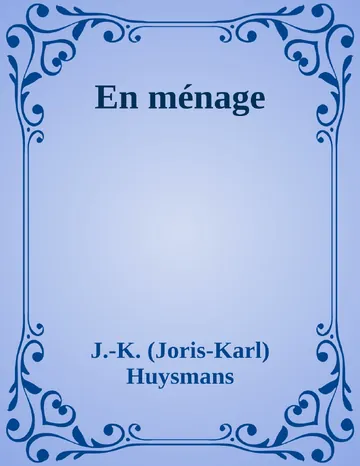 En ménage de J.-K. (Joris-Karl) Huysmans, couverture du livre