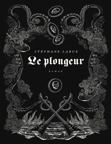 Le plongeur de Stéphane Larue, couverture du livre