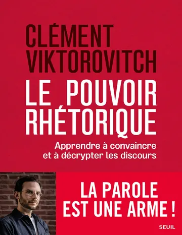 Le pouvoir rhétorique de Clément Viktorovitch, couverture du livre
