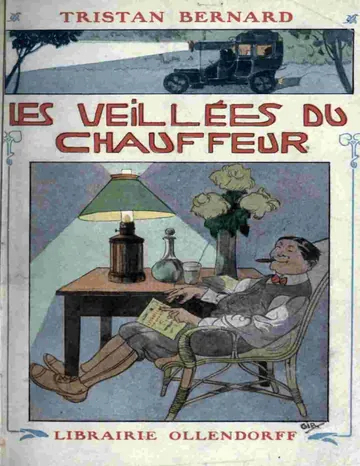 Les veillées du chauffeur de Tristan Bernard, couverture du livre