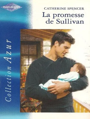 La promesse de Sullivan de Spencer Catherine, couverture du livre