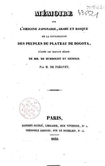 Mémoire sur l'origine Japonaise, Arabe et Basque de la civilisation des peuples du plateau de Bogota de Charles Hippolyte, chevalier de Paravey, couverture du livre
