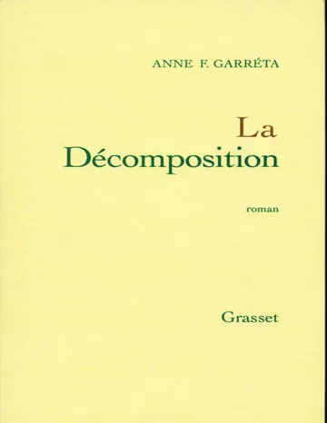 La Décomposition d’Anne F. Garréta, couverture du livre