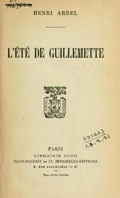 L'été de Guillemette d’Henri Ardel, couverture du livre
