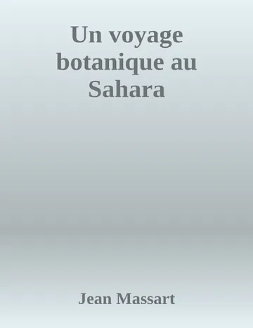 Un voyage botanique au Sahara de Jean Massart, couverture du livre