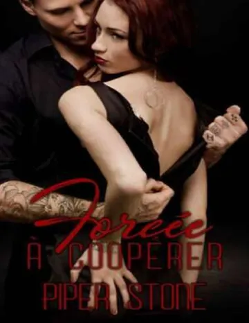 Forcée à coopérer: une histoire sombre de Bratva (French Edition) de Piper Stone, couverture du livre