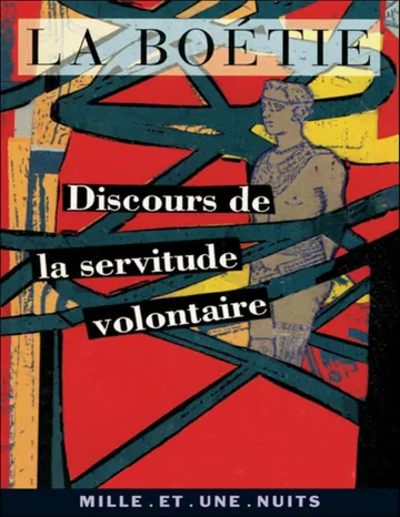 Discours de la servitude volontaire d’Étienne de La Boétie, couverture du livre
