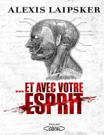 … Et avec votre esprit d’Alexis Laipsker, couverture du livre