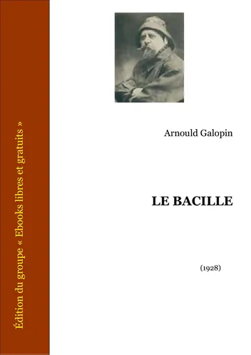 Le Bacille d’Arnould Galopin, couverture du livre