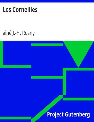 Les Corneilles d’aîné J.-H. Rosny, couverture du livre