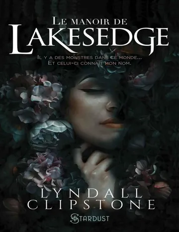 Le manoir de Lakesedge (Stardust) (French Edition) de Lyndall Clipston, couverture du livre