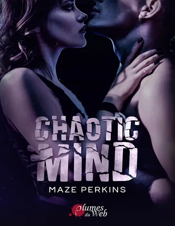 Chaotic Mind de Maze Perkins, couverture du livre