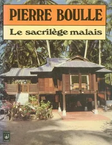 Le sacrilège malais de Pierre Boulle, couverture du livre