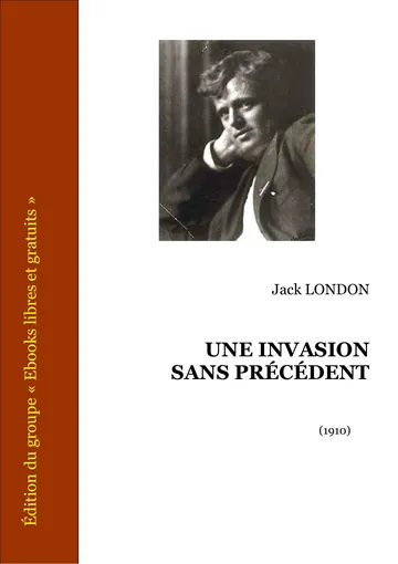 Une invasion sans précédent de Jack London, couverture du livre