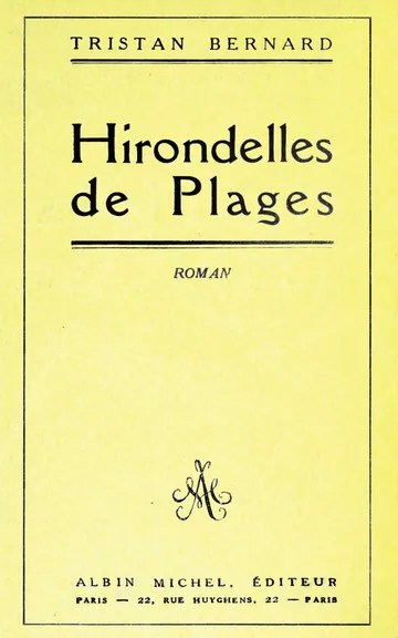 Hirondelles de plages de Tristan Bernard, couverture du livre