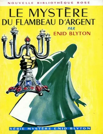 Le mystère du flambeau d'argent d’Enid Blyton, couverture du livre