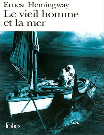 Le vieil homme et la mer d’Ernest Hemingway, couverture du livre