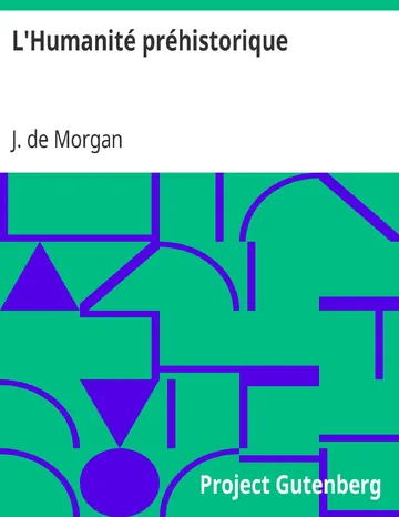L'Humanité préhistorique de J. de Morgan, couverture du livre