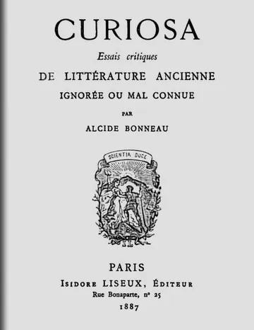 Curiosa: Essais critiques de littérature ancienne ignorée ou mal connue d’Unknown, couverture du livre