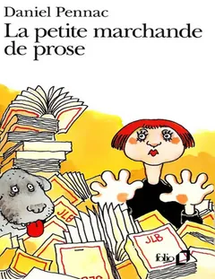 La petite marchande de prose - Daniel Pennac