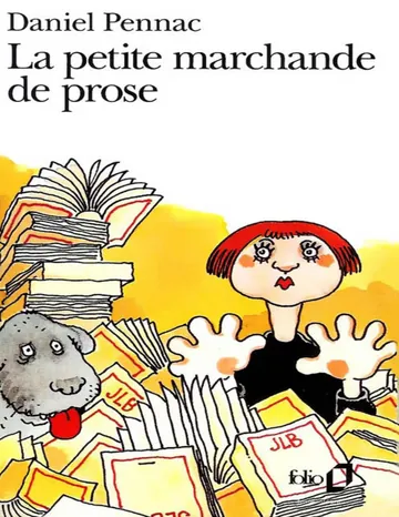 La petite marchande de prose de Daniel Pennac, couverture du livre