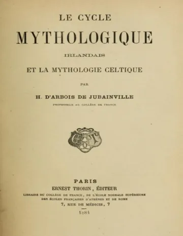 Le cycle mythologique irlandais et la mythologie celtique / Cours de littérature celtique, tome II d’H. d' Arbois de Jubainville, couverture du livre