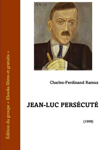 Jean-Luc persécuté de Charles-Ferdinand Ramuz, couverture du livre