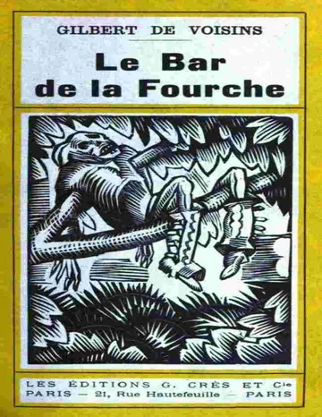 Le Bar de la Fourche d’Auguste Gilbert de Voisins, couverture du livre