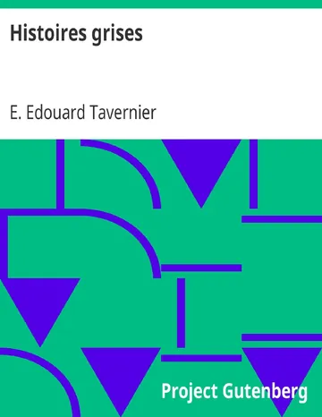 Histoires grises d’E. Edouard Tavernier, couverture du livre