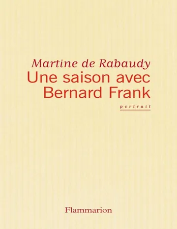 Une saison avec Bernard Frank de Martine de Rabaudy, couverture du livre