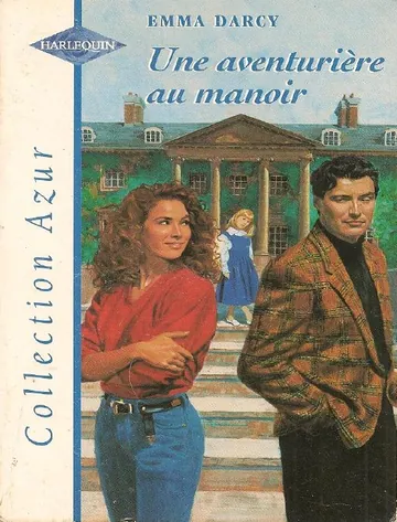 Une aventurière au manoir de Darcy Emma, couverture du livre