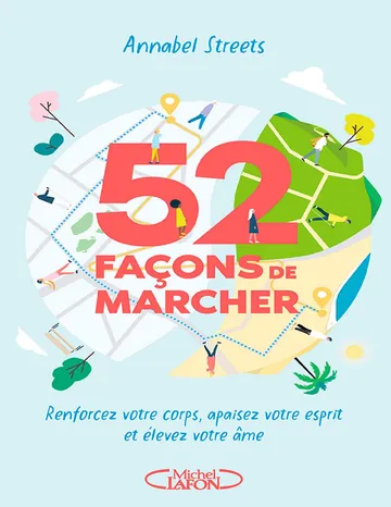 52 façons de marcher d’Annabel Streets, couverture du livre