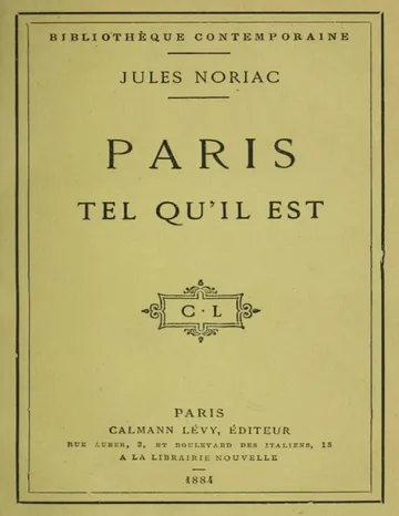 Paris tel qu'il est de Jules Noriac, couverture du livre