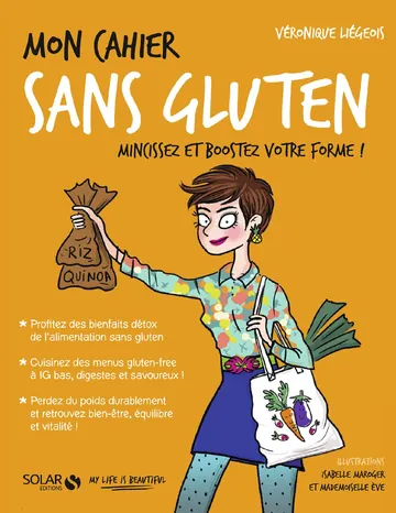 Mon cahier Sans gluten de Véronique Liegeois, couverture du livre