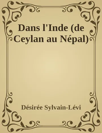 Dans l'Inde (de Ceylan au Népal) de Désirée Sylvain-Lévi, couverture du livre
