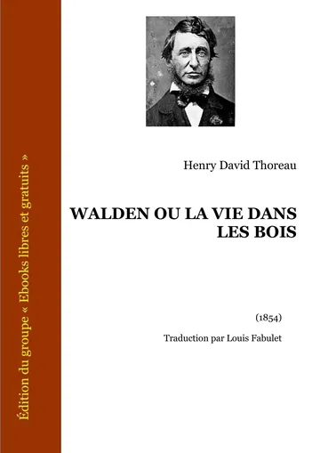 Walden ou La Vie dans les bois d’Henry David Thoreau, couverture du livre
