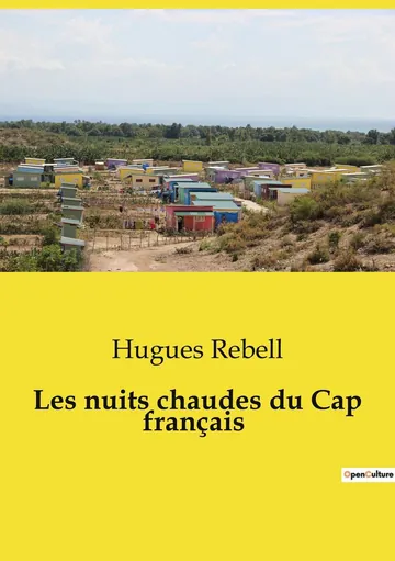 Les Nuits chaudes du Cap français d’Hugues Rebell, couverture du livre