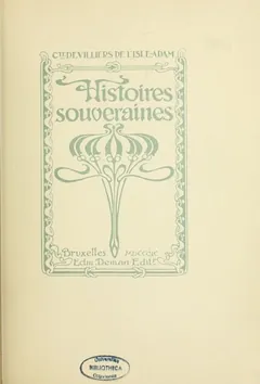 Histoires souveraines d’Auguste, comte de Villiers de L'Isle-Adam, couverture du livre