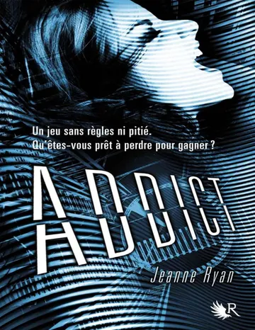 Addict de Jeanne Ryan, couverture du livre