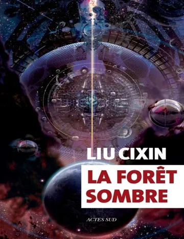 Trois corps – 02 – La forêt sombre de Liu Cixin, couverture du livre
