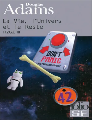La vie, l'univers et le reste de Douglas Adams, couverture du livre