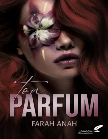 Ton parfum de Farah Anah, couverture du livre