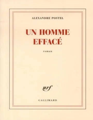 Un homme effacé d’Alexandre Postel, couverture du livre