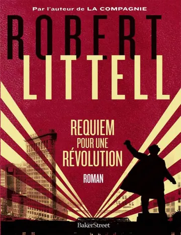 Requiem Pour Une Révolution de Robert Littell, couverture du livre
