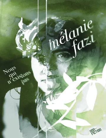 Nous qui n'existons pas de Melanie Fazi, couverture du livre