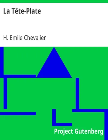 La Tête-Plate d’H. Emile Chevalier, couverture du livre