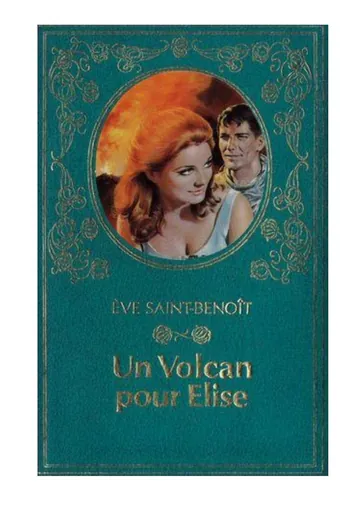 Un volcan pour Elise de Eve de Saint-Benoit, couverture du livre