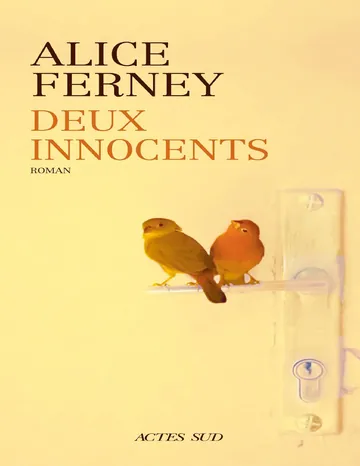 Deux innocents d’Alice Ferney, couverture du livre