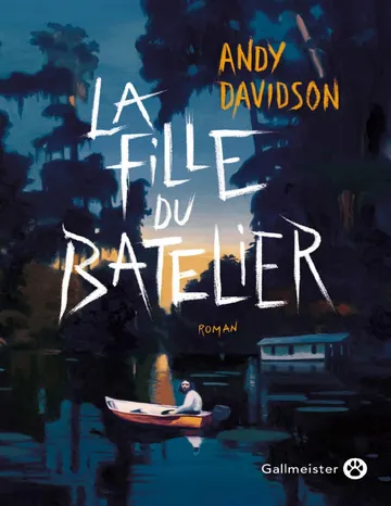La fille du batelier d’Andy Davidson, couverture du livre