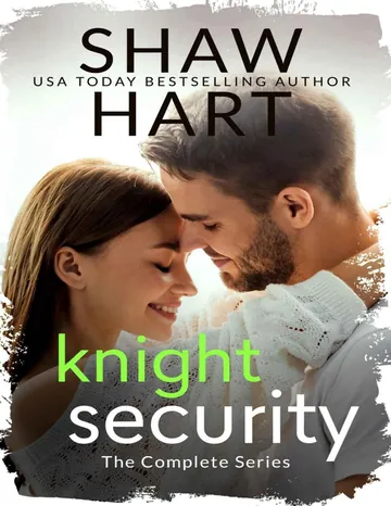Knight Security: La série complète (French Edition) de Shaw Hart, couverture du livre